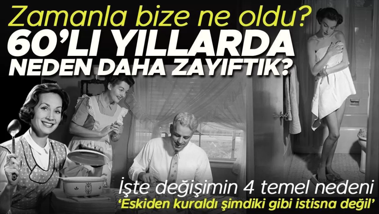 Beslenme Uzmanı 60'lı Yıllardaki İnsanların Daha Zayıf Olmasının 4 Temel Nedenini Açıklıyor: Değişen Beslenme Alışkanlıkları, Artan Fast Food Tüketimi, Azalan Egzersiz Miktarı ve Yüksek Şeker İçeren İçecekler.