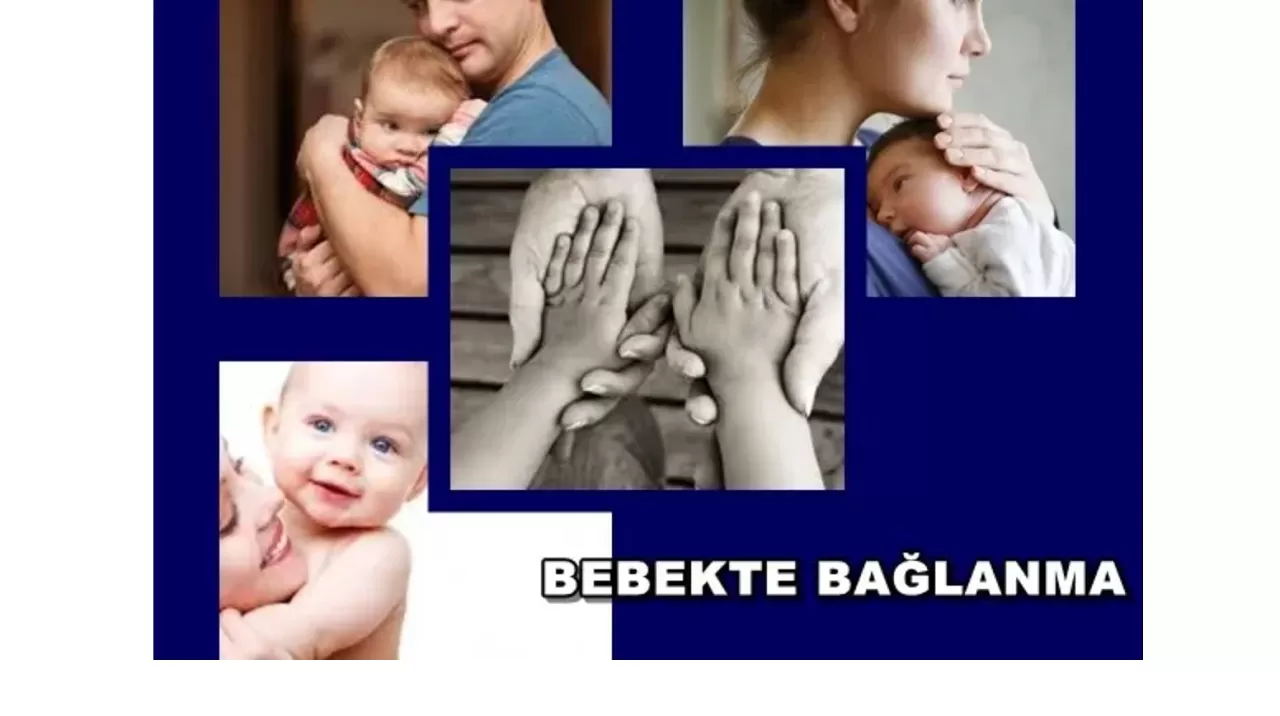 Bebeklerde Bağlanma Sorunun Nedenleri Nelerdir