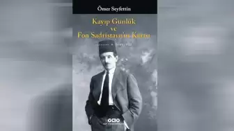 Ömer Seyfettin'in günlüklerinden oluşan kitap yayımlandı!
