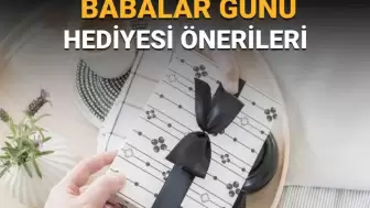 Babalar Günü için unutulmaz bir hediye seçimi yapmak isteyenler için harika öneriler!