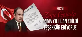 Türk Milliyetçiliğinin Mimarı Unutulmadı! Türk Dünyasında Ziya Gökalp Rüzgarı Esecek: 2026 Özel Etkinliklerle Kutlanacak