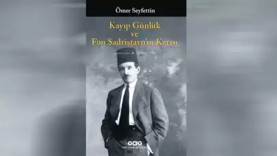 Ömer Seyfettin'in günlüklerinden oluşan kitap yayımlandı!