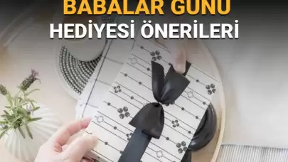 Babalar Günü için unutulmaz bir hediye seçimi yapmak isteyenler için harika öneriler!