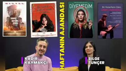 Kültür-Sanat Ajandası: Bu Hafta Nereye Gitmeli, Ne İzlemeli?