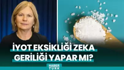 Zeka Geriliğine İyot Eksikliği Neden Olur mu?