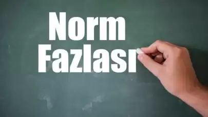 NORM FAZLASI ÖĞRETMENLER İÇİN 2026 ATAMA TAKVİMİ AÇIKLANDI