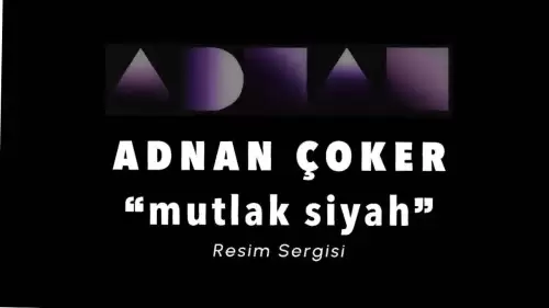 Türk Resminin Dev Çınarı Ankara’da: Adnan Çoker’den “Mutlak Siyah”.