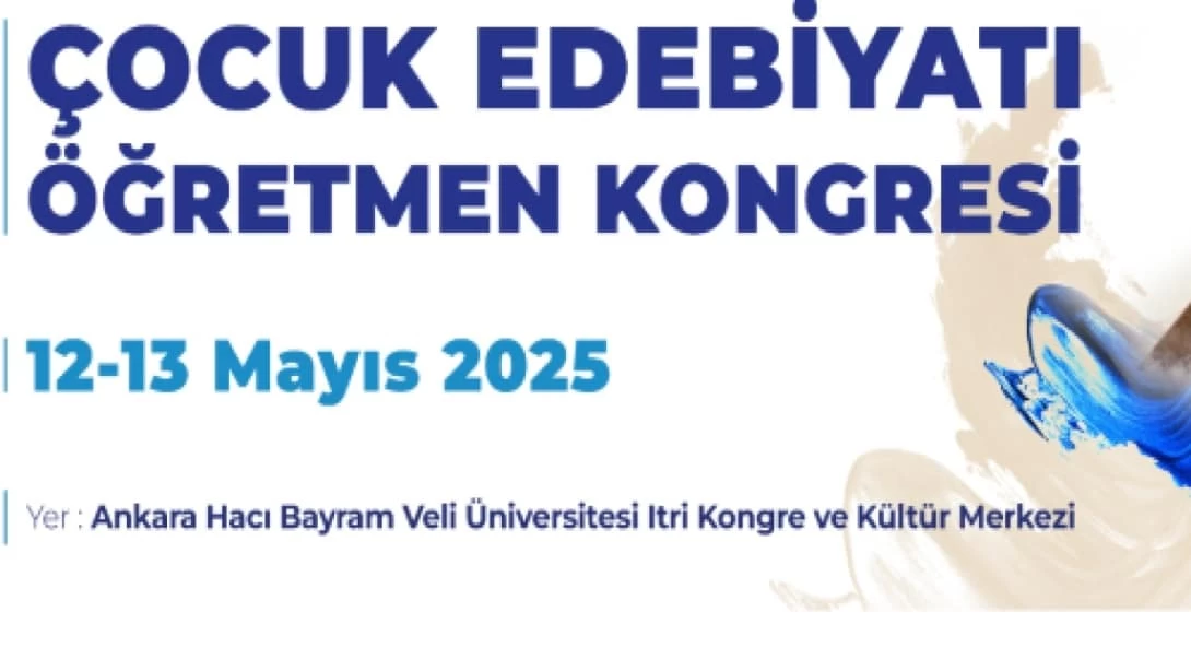 Öğretmenlerin ilgisini çeken ‘Çocuk Edebiyatı Öğretmen Kongresi’ büyük ilgi gördü.