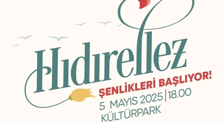 Hıdırellez Coşkusu Kültürpark’ta Ateşle Taçlanacak!