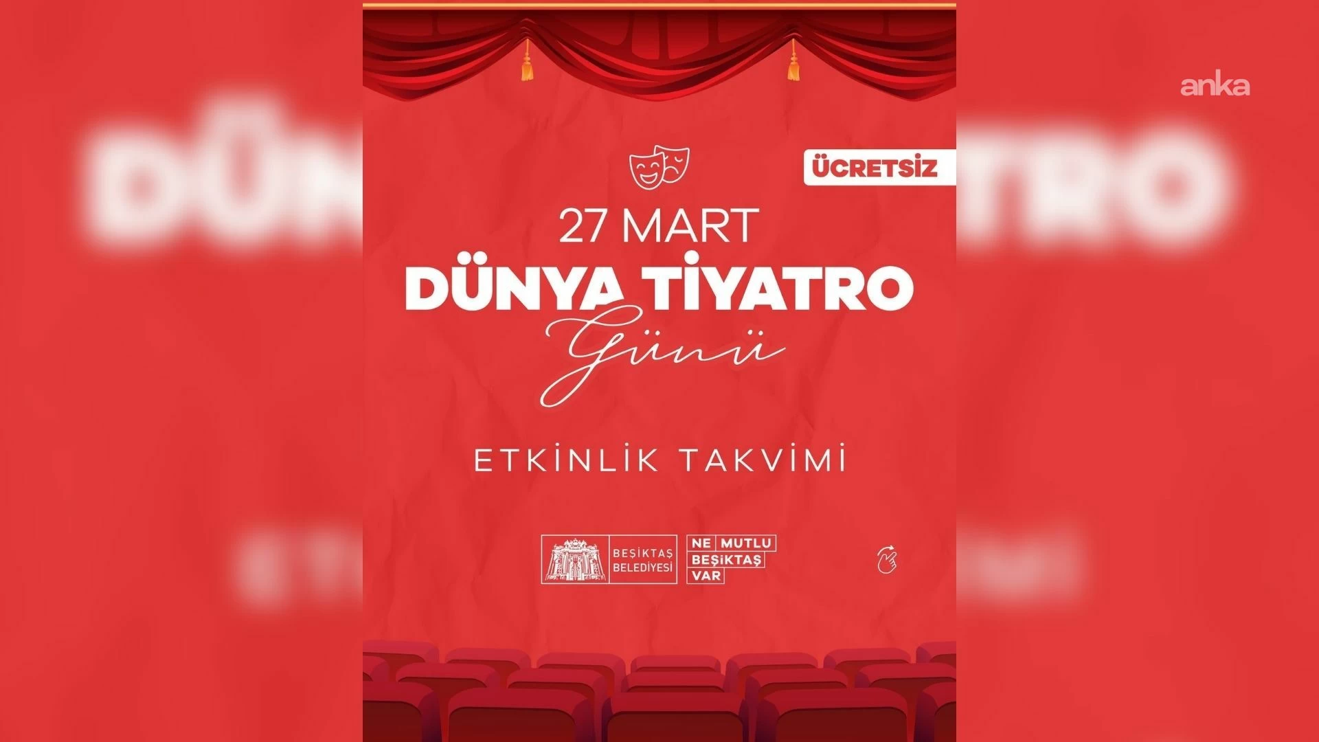 Beşiktaş’ta Perde 27 Mart İçin Açılıyor: Dünya Tiyatro Günü Coşkusu